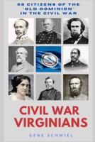 Civil War Virginians