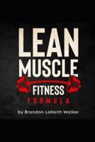 Lean Muscle Fitness