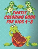 Turtle Coloring Book For Kids 4-8: Sea Creatures For Little Children Ages 4-8, Turtle Color For Boys & Girls