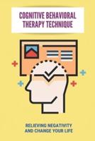 Cognitive Behavioral Therapy Technique
