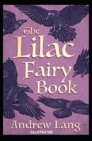 The Lilac Fairy Book Illustrated