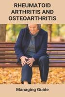 Rheumatoid Arthritis And Osteoarthritis