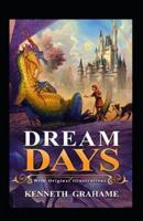 Dream Days (Illustrated)