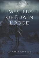 The Mystery of Edwin Drood: With Illustrated
