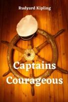 Captains Courageous: With original illustrations