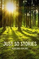 Just So Stories: illustrated