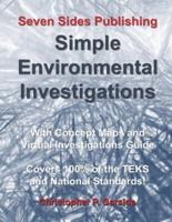 Simple Environmental Investigations: With Concept Maps and Virtual Investigations Guide