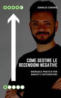 Come gestire le recensioni negative: Manuale pratico per baristi e ristoratori