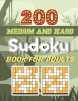 200 Medium and Hard Sudoku Book For Adults