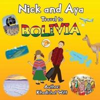 Nick and Aya Travel to Bolivia