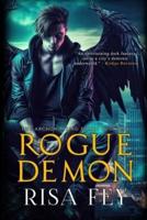 ROGUE DEMON: Archon Rising Book One