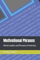Motivational Phrases: World Leaders and Persons of Interests