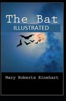 The Bat Illustrated