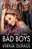Beauty and Her Bad Boys
