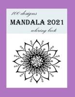 100 Designs Mandala 2021 Coloring Book