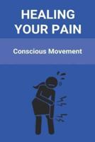 Healing Your Pain