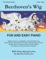 Beethoven's Wig - Fun And Easy Piano