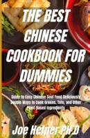 The Best Chinese Cookbook for Dummies
