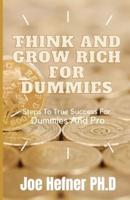 Think and Grow Rich for Dummies