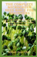 The Complete Microgreen Seed Bible for Beginners