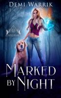 Marked by Night: (Fates Mark Book One)