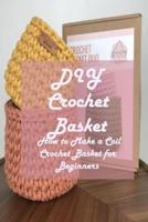 DIY Crochet Basket