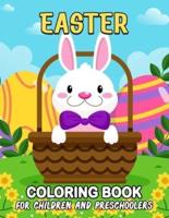 Easter Coloring Book for Children and Preschoolers