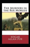 The Murders in the Rue Morgue Annotated
