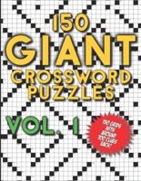 150 Giant Crossword Puzzles Vol. 1