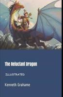 The Reluctant Dragon Illustrated