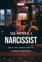 Your Partner Is A Narcissist