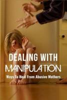Dealing With Manipulation