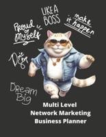 Multi Level Network Marketing Business Planner: Girlboss #teamwork Business Planner & Organizer for Network Marketing, Direct Selling and MLM
