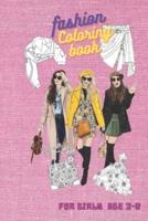 Fashion Coloring Book for Girls Ages 3-8