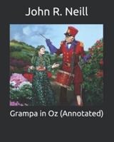 Grampa in Oz (Annotated)