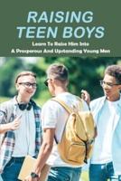 Raising Teen Boys