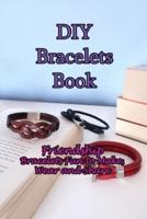 DIY Bracelets Book