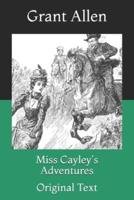 Miss Cayley's Adventures: Original Text