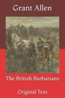The British Barbarians: Original Text