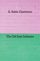 The Old East Indiamen