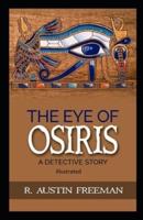 The Eye of Osiris Illustrated