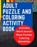 Adult Puzzle and Coloring Activity Book