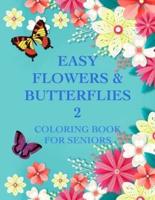 Easy Flowers & Butterflies 2