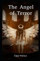 The Angel of Terror Illustrated