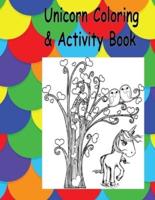Unicorn Coloring & Activity Book