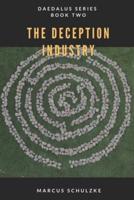 The Deception Industry: Daedalus Series (Book Two)