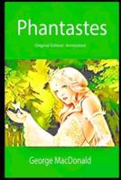 Phantastes (Annotated)