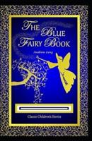 Blue Fairy Book Illustrated