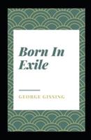 Born In Exile Illustrated
