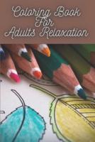 Coloring Book For Adults Relaxation